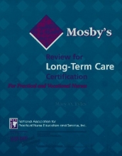 Cover art for Mosby's Review for Long Term Care Certification for Practical & Vocational Nurses, 1e