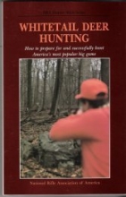 Cover art for Whitetail Deer Hunting How to Prepare For and Successfully Hunt America's Most Popular Big Game