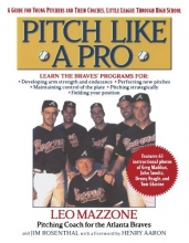 Cover art for Pitch Like a Pro: A guide for Young Pitchers and their Coaches, Little League through High School