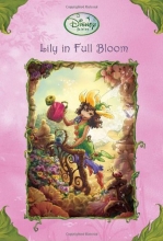 Cover art for Lily in Full Bloom (Disney Fairies) (A Stepping Stone Book(TM))