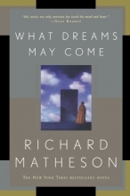 Cover art for What Dreams May Come: A Novel