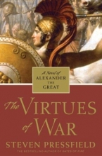 Cover art for The Virtues of War: A Novel of Alexander the Great