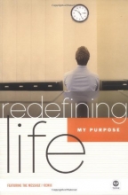 Cover art for Redefining Life - Purpose: My Purpose