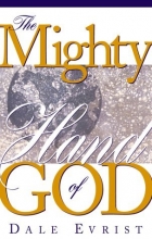 Cover art for Mighty Hand Of God: Find promotion, provision, protection, power and purpose