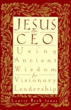 Cover art for Jesus, CEO: Using Ancient Wisdom for Visionary Leadership