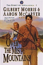 Cover art for Over the Misty Mountains (The Spirit of Appalachia Series #1)  (Book 1)