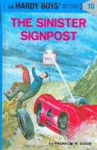 Cover art for The Sinister Signpost (Hardy Boys #15)