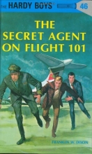 Cover art for The Secret Agent on Flight 101 (The Hardy Boys, No. 46)