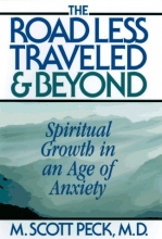 Cover art for The Road Less Traveled And Beyond: Spiritual Growth In An Age Of Anxiety