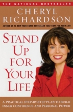 Cover art for Stand Up for Your Life: A Practical Step-by-Step Plan to Build Inner Confidence and Personal Power