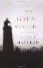 Cover art for No Great Mischief: A Novel