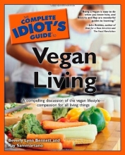 Cover art for The Complete Idiot's Guide to Vegan Living
