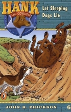 Cover art for Let Sleeping Dogs Lie (Hank the Cowdog #6)