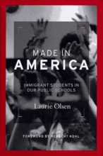 Cover art for Made in America: Immigrant Students in Our Public Schools