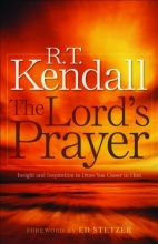 Cover art for Lord's Prayer, The: Insight and Inspiration to Draw You Closer to Him