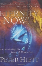 Cover art for Eternity Now! Encountering the Jesus of Revelation
