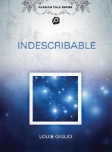 Cover art for Louie Giglio: Indescribable