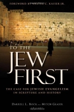 Cover art for To the Jew First: The Case for Jewish Evangelism in Scripture and History