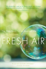 Cover art for Fresh Air: The Holy Spirit for an Inspired Life
