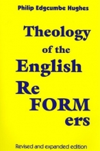 Cover art for Theology of the English Reformers