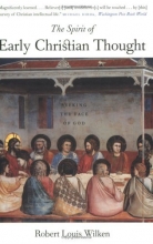 Cover art for The Spirit of Early Christian Thought: Seeking the Face of God