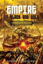 Cover art for Empire in Black and Gold (Shadows of the Apt 1)