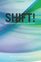 Cover art for Shift: Moving from the Natural to the Supernatural