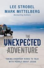 Cover art for The Unexpected Adventure: Taking Everyday Risks to Talk with People about Jesus