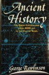 Cover art for Ancient History : The Great Civilizations From 3000 B.C. to the Fall of Rome