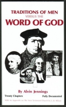 Cover art for Traditions of Men Versus the Word of God
