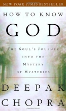 Cover art for How to Know God: The Soul's Journey into the Mystery of Mysteries