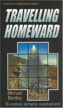 Cover art for Travelling Homeward (Exodus) (Welwyn Commentary Series)