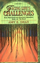 Cover art for Facing Life's Challenges: Daily Meditations for Overcoming Depression, Grief, and the Blues