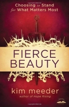 Cover art for Fierce Beauty: Choosing to Stand for What Matters Most