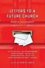 Cover art for Letters to a Future Church: Words of Encouragement and Prophetic Appeals