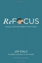 Cover art for ReFocus: Living a Life that Reflects God's Heart
