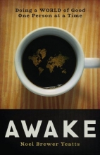 Cover art for Awake: Doing a World of Good One Person at a Time
