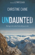 Cover art for Undaunted: Daring to do what God calls you to do