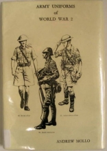 Cover art for Army Uniforms of World War 2 [Blandford Colour Series]