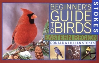 Cover art for Stokes Beginner's Guide to Birds: Eastern Region (Stokes Field Guide Series)