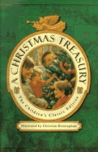 Cover art for A Christmas Treasury: The Children's Classic Edition
