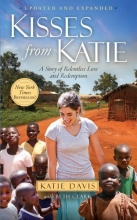 Cover art for Kisses from Katie: A Story of Relentless Love and Redemption