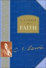 Cover art for C. S. Lewis on Faith