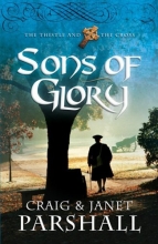 Cover art for Sons of Glory (The Thistle and the Cross #3)