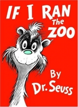 Cover art for If I Ran the Zoo (Classic Seuss)