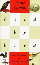 Cover art for Bird by Bird: Some Instructions on Writing and Life