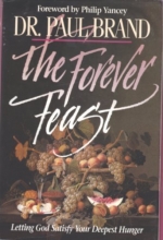 Cover art for The Forever Feast: Letting God Satisfy Your Deepest Hunger