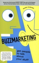 Cover art for Buzzmarketing: Get People to Talk About Your Stuff