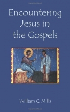 Cover art for Encountering Jesus in the Gospels