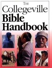 Cover art for The Collegeville Bible Handbook: Condensed Version of the Collegeville Bible Commentary